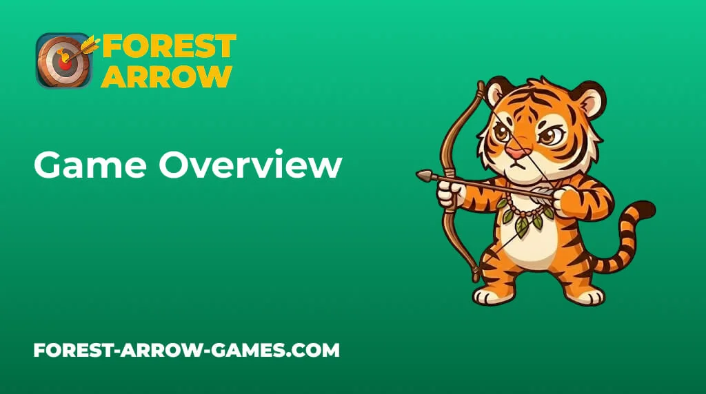 Forest Arrow Game Overview Forest Arrow Game Overview